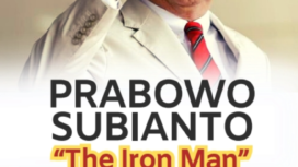PRABOWO SUBIANTO “The Iron Man” oleh Wahab Talaohu - Ketua Umum Persaudaraan 98 